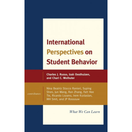 International Perspectives on Student Behavior: What We Can Learn, Volume 2