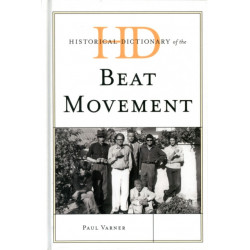 Historical Dictionary of the Beat Movement