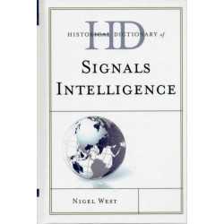 Historical Dictionary of Signals Intelligence