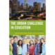 The Urban Challenge in Education: The Story of Charter School Successes in Los Angeles