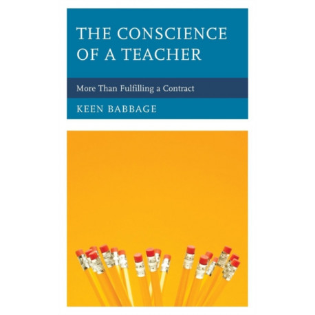 The Conscience of a Teacher: More Than Fulfilling a Contract