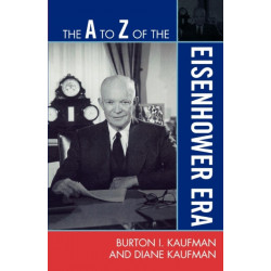 The A to Z of the Eisenhower Era