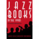 Jazz Books in the 1990s: An Annotated Bibliography