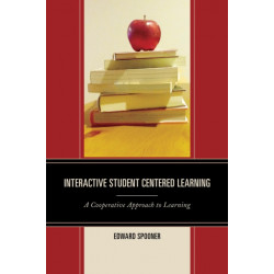 Interactive Student Centered Learning: A Cooperative Approach to Learning