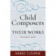 Child Composers and Their Works: A Historical Survey