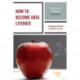 How to Become Data Literate: The Basics for Educators