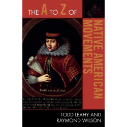 The A to Z of Native American Movements