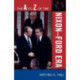 The A to Z of the Nixon-Ford Era