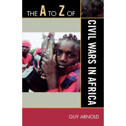 The A to Z of Civil Wars in Africa