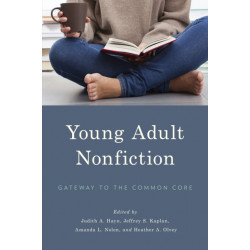 Young Adult Nonfiction: Gateway to the Common Core