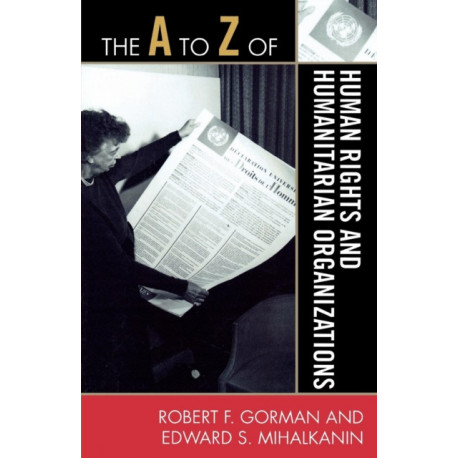 The A to Z of Human Rights and Humanitarian Organizations