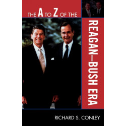 The A to Z of the Reagan-Bush Era