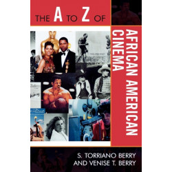 The A to Z of African American Cinema