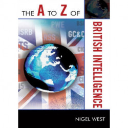 The A to Z of British Intelligence