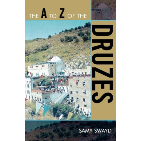 The A to Z of the Druzes
