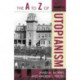 The A to Z of Utopianism