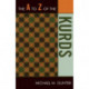 The A to Z of the Kurds