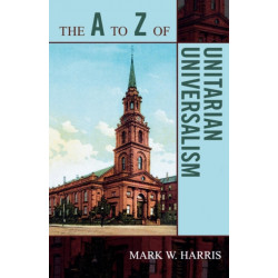 The A to Z of Unitarian Universalism