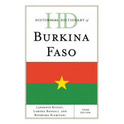 Historical Dictionary of Burkina Faso
