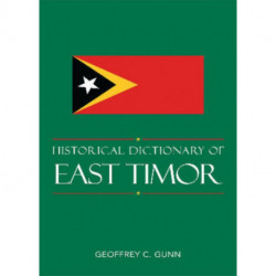 Historical Dictionary of East Timor