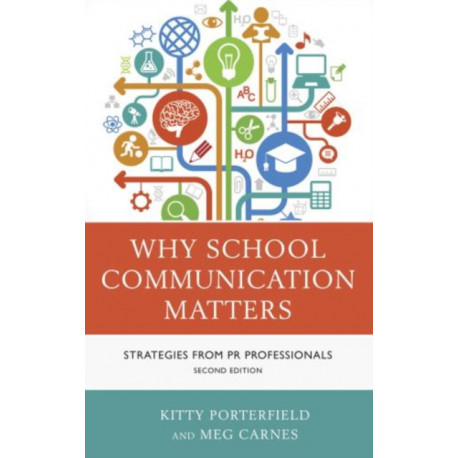 Why School Communication Matters: Strategies From PR Professionals