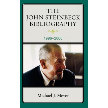 The John Steinbeck Bibliography: 1996-2006