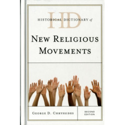 Historical Dictionary of New Religious Movements