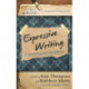 Expressive Writing: Counseling and Healthcare