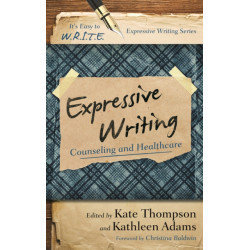 Expressive Writing: Counseling and Healthcare