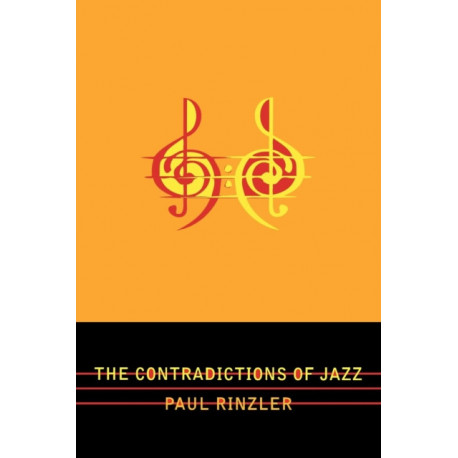 The Contradictions of Jazz