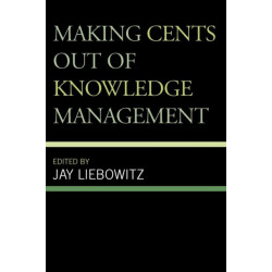 Making Cents Out of Knowledge Management