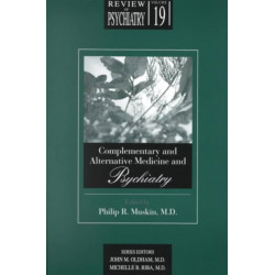 Complementary and Alternative Medicine and Psychiatry