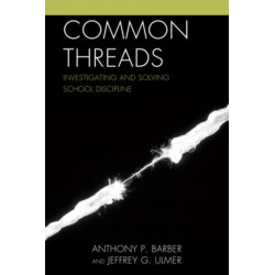 Common Threads: Investigating and Solving School Discipline