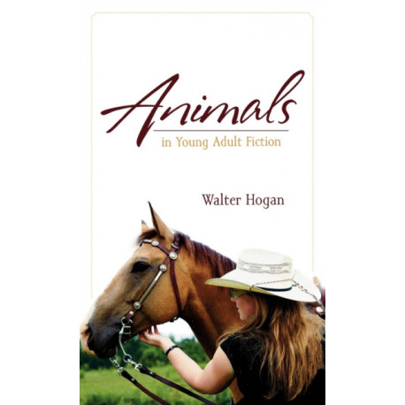 Animals in Young Adult Fiction