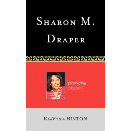 Sharon M. Draper: Embracing Literacy