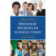 Personnel Priorities in Schools Today: Hiring, Supervising, and Evaluating Teachers