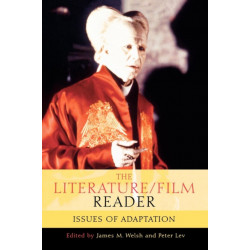 The Literature/Film Reader: Issues of Adaptation