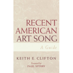 Recent American Art Song: A Guide