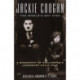 Jackie Coogan: The World's Boy King: A Biography of Hollywood's Legendary Child Star