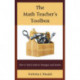 The Math Teacher's Toolbox: How to Teach Math to Teenagers and Survive