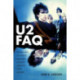 U2 FAQ: Anything You'd Ever Want to Know About the Biggest Band in the World...And More!