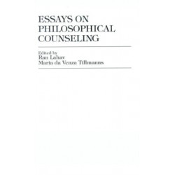 Essays on Philosophical Counseling