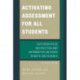 Activating Assessment for All Students: Differentiated Instruction and Information Methods in Math and Science