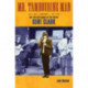 Mr. Tambourine Man: The Life and Legacy of The Byrds' Gene Clark