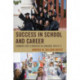 Success in School and Career: Common Core Standards in Language Arts K-5