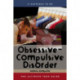Obsessive-Compulsive Disorder: The Ultimate Teen Guide