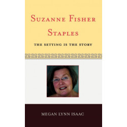 Suzanne Fisher Staples: The Setting Is the Story