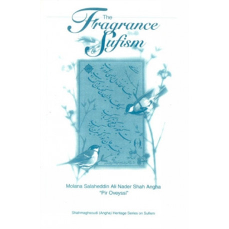 The Fragrance of Sufism
