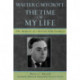 Walter C. Mycroft: The Time of My Life