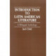 Introduction to Latin American Literature: A Bilingual Anthology